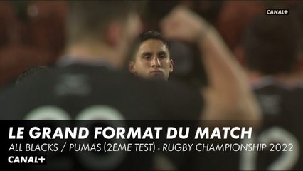 Le grand format d'All Blacks / Pumas (2ème test) - Rugby Championship 2022