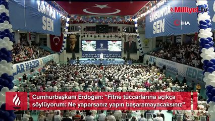 Cumhurbaşkanı Erdoğan 'açıkça söylüyorum' diyerek net mesaj verdi: Başaramayacaksınız