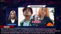 More alleged photos of BTS V and Blackpink Jennie have fans saying, 'invasion of privacy' - 1breakin