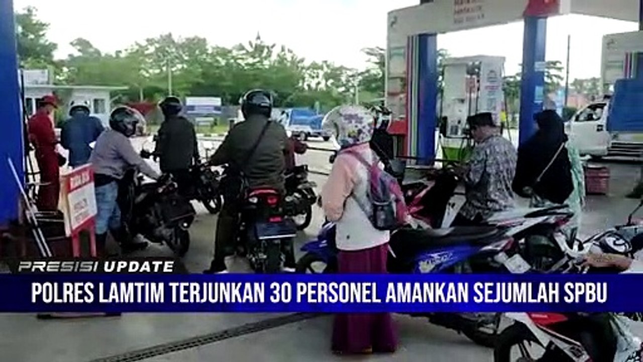 ANTISIPASI POTENSI KERAWANAN PASCA  KENAIKAN BBM, POLRES LAMTIM TERJUNKAN 30 PERSONEL AMANKAN SEJUMLAH SPBU