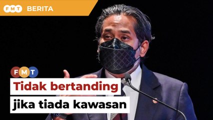 Senario terburuk, saya tak tanding PRU15, kata Khairy