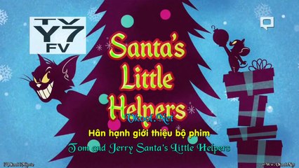 Tom and Jerry: Santa's Little Helpers - Vietsub (HD 2014)