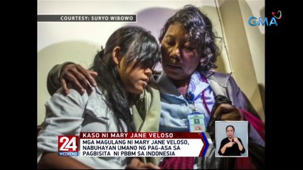 Mga magulang ni Mary Jane Veloso, nabuhayan umano ng pag-asa sa pagbisita ni PBBM sa Indonesia | 24 Oras
