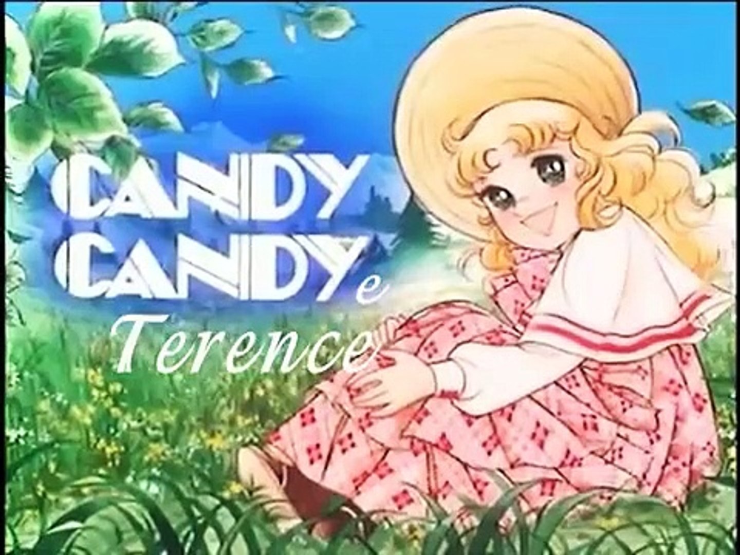Candy Candy e Terence (1980) - Video Dailymotion