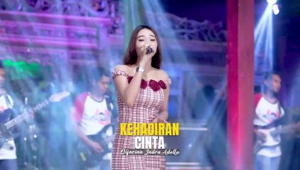 KEHADIRAN CINTA  Difarina Adella  OM ADELLA