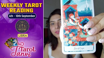 Weekly Tarot Reading : Libra - 4th-10th September 2022  | Oneindia News