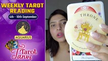Weekly Tarot Reading : Aquarius - 4th-10th September 2022 | Oneindia News