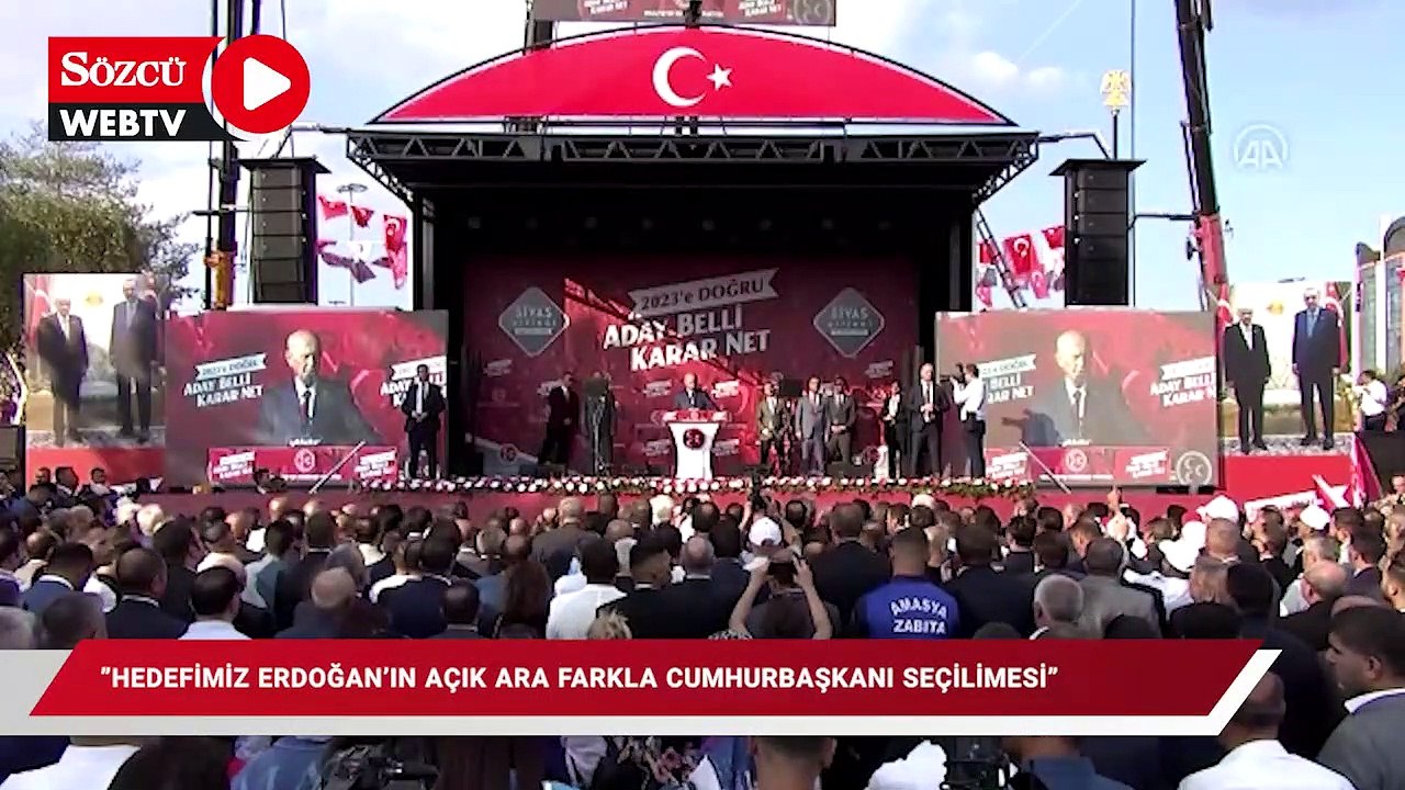 Bahçeli: "Hedefimiz sayın Recep Tayyip Erdoğan'ın açık ara farkla tekrar cumhurbaşkanı seçilmesi"