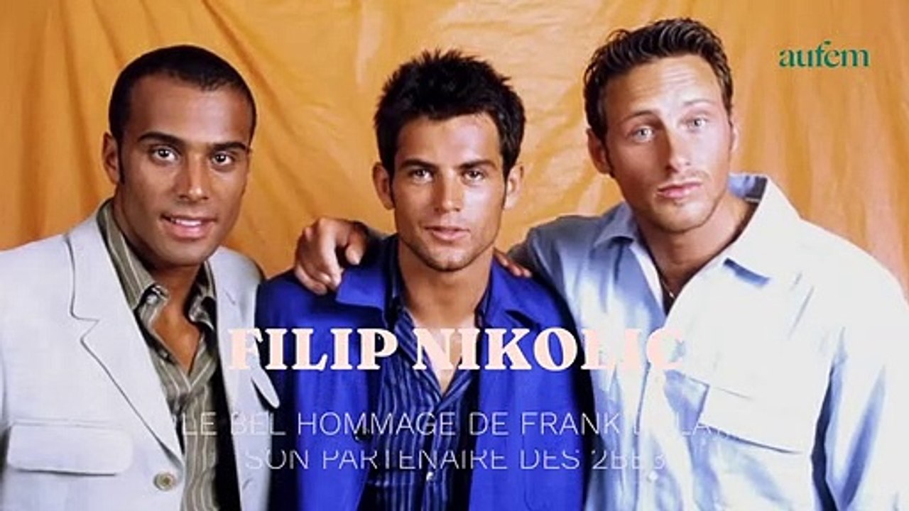 Filip Nikolic : le bel hommage de Frank Delay, son partenaire des 2be3, pour une occasion spéciale