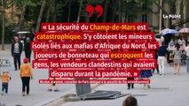 Vols, insalubrité, saccages... Les heures sombres du Champ-de-Mars