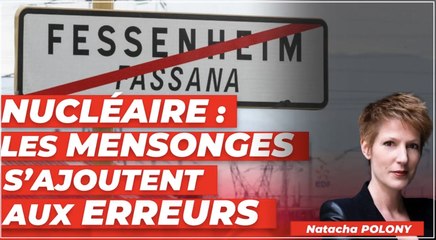 Nucléaire : les mensonges s’ajoutent aux erreurs