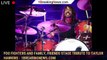 Foo Fighters and family, friends stage tribute to Taylor Hawkins - 1breakingnews.com
