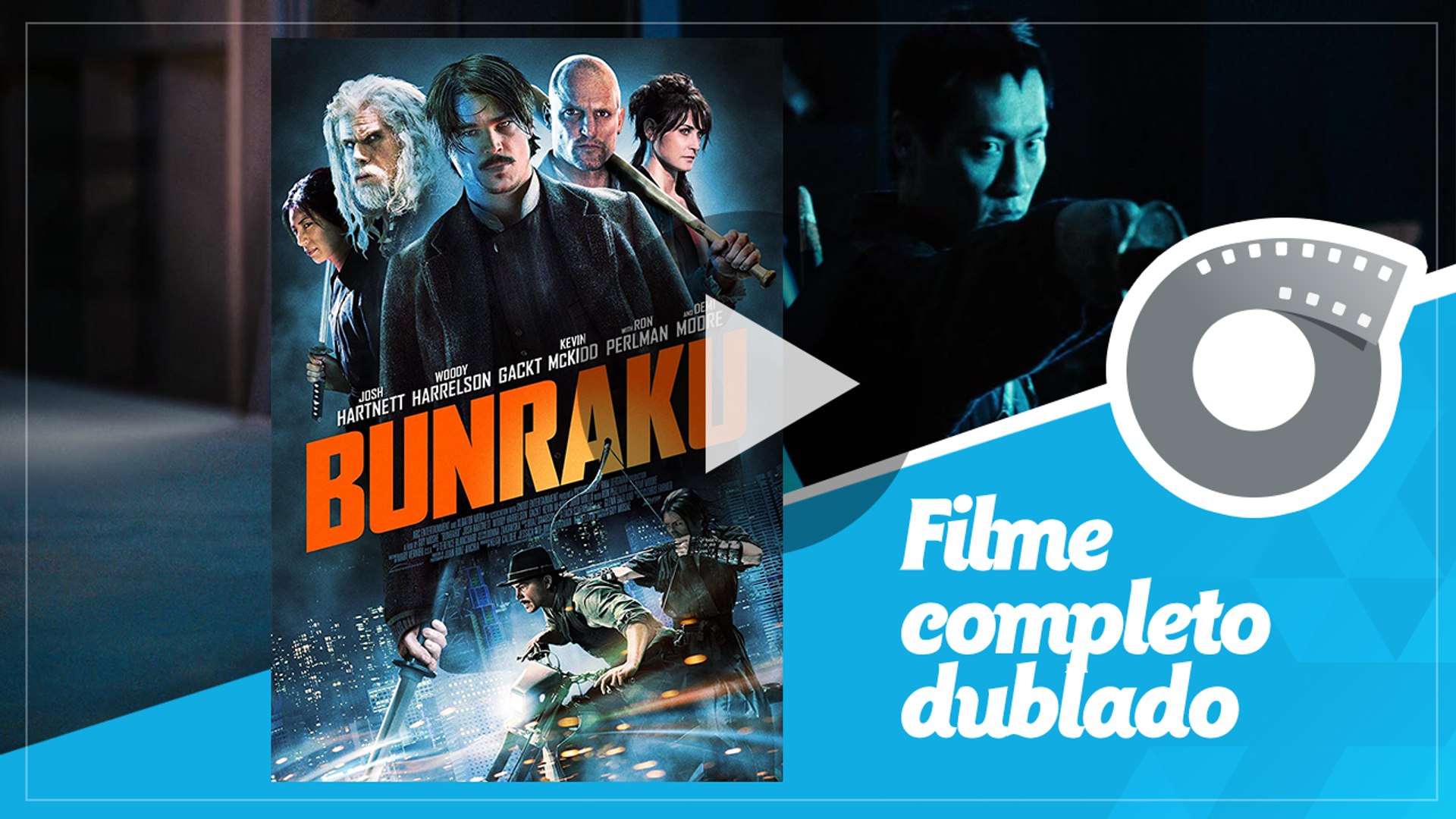 Uma Cidade Sem Lei - Bunraku - Filme completo em português