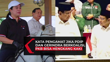 Kata Pengamat Jika PDIP dan Gerindra Berkoalisi, PKB Bisa Hengkang Kaki
