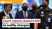 Azeez fails in bid to quash graft, money laundering charges