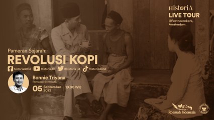 LIVE TOUR - PAMERAN SEJARAH "REVOLUSI KOPI"