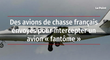 Des avions de chasse français envoyés pour intercepter un avion « fantôme »