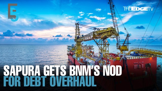EVENING 5: Sapura gets BNM’s help with debt rejig
