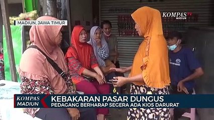 Kebakaran Pasar Dungus, Pedagang Berharap Segera Ada Kios Darurat