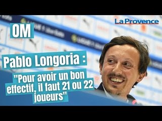 Pablo Longoria : "Pour avoir un bon effectif, il faut 21 ou 22 joueurs"