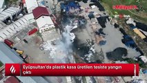 Eyüpsultan'da plastik kasa üretilen tesiste korkutan yangın