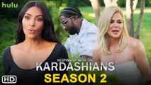 The Kardashians Season 2 Promo - Hulu,