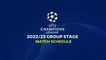 Match Schedule: UEFA Champions League 2022/23 Group Stage -  UCL Fixtures