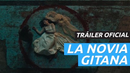 La Novia Gitana: Tráiler oficial