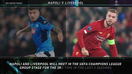 Big Match Focus - Napoli v Liverpool