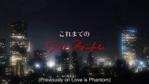 ラブファントム ; Love Phantom (2021) - English SUB - E6