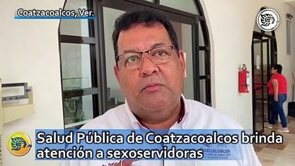 Salud Pública de Coatzacoalcos brinda atención a sexoservidoras