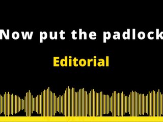 Editorial en ingles: Now put the padlock