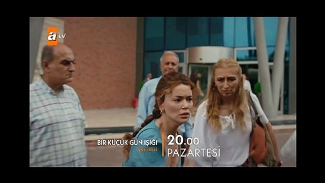 BİR KÜÇÜK GÜN IŞIĞI 2. BÖLÜM FRAGMANI (YENİ BÖLÜM)