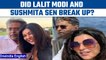 Lalit and Sushmita's breakup rumours | oneindia news * news