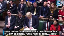 Boris Johnson se despide de Downing Street con una cita de 'Looney Tunes' Esto es todo, amigos