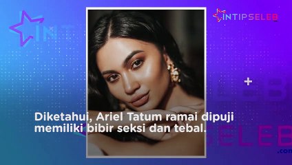 Bukan Bibir, Ariel Tatum Ngaku Pernah Operasi di Bagian Ini