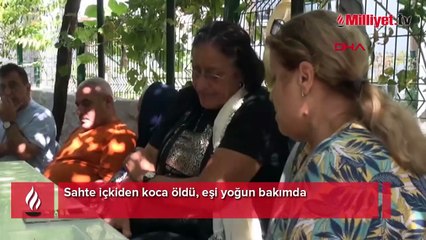 Sahte içkiden koca öldü, eşi yoğun bakımda