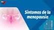 Actitud Saludable | ¿Cómo detectar los primeros síntomas de la menopausia?