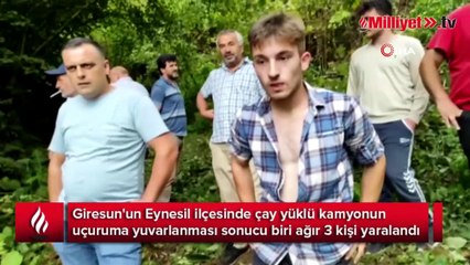 Çay yüklü kamyon uçuruma yuvarlandı: 1’i ağır 3 yaralı