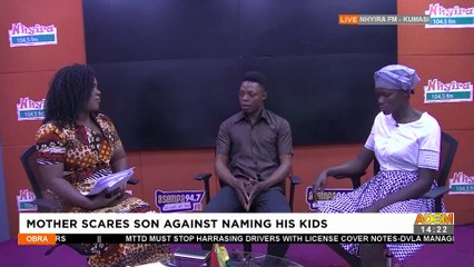 Mother Scares Son Against Naming His Kids - Obra on Adom TV (6-9-22)