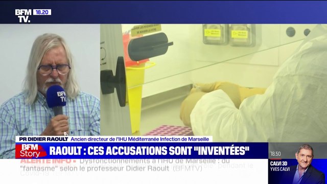 Pour Didier Raoult, les nouvelles accusations visant l’IHU de Marseille sont inventées