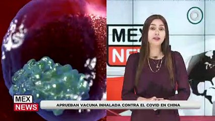 APRUEBAN VACUNA INHALADA CONTRA EL COVID EN CHINA