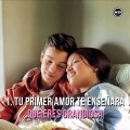 10 Cosas Que Aprendes De Tu Primer Amor - Md10