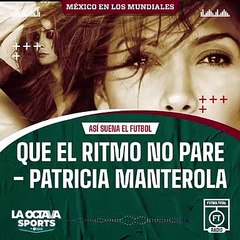 La historia de la canción 'Que el ritmo no pare' - #AsíSuenaElFutbol - Futbol Total Radio