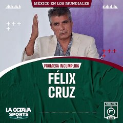 Félix Cruz  - #PromesaIncumplida -  #futboltotal