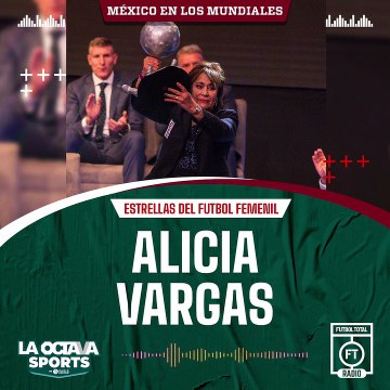 Alicia Vargas - #EstrEllasDelFutbolFemenil - Futbol Total Radio