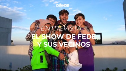 Youtube  Entrevista  El Show De Fede Y Sus Vecinos -Dónde Ir (1080p)