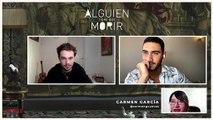 Entrevista: Alguien tiene que morir