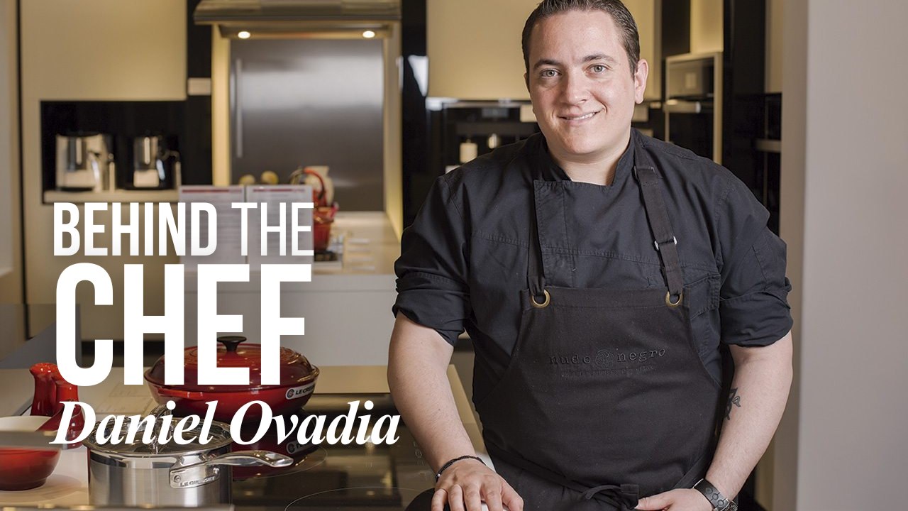 Behind The Chef- Daniel Ovadia