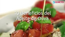 10 beneficios del Aceite de Oliva - Diabetes Juntos x Ti